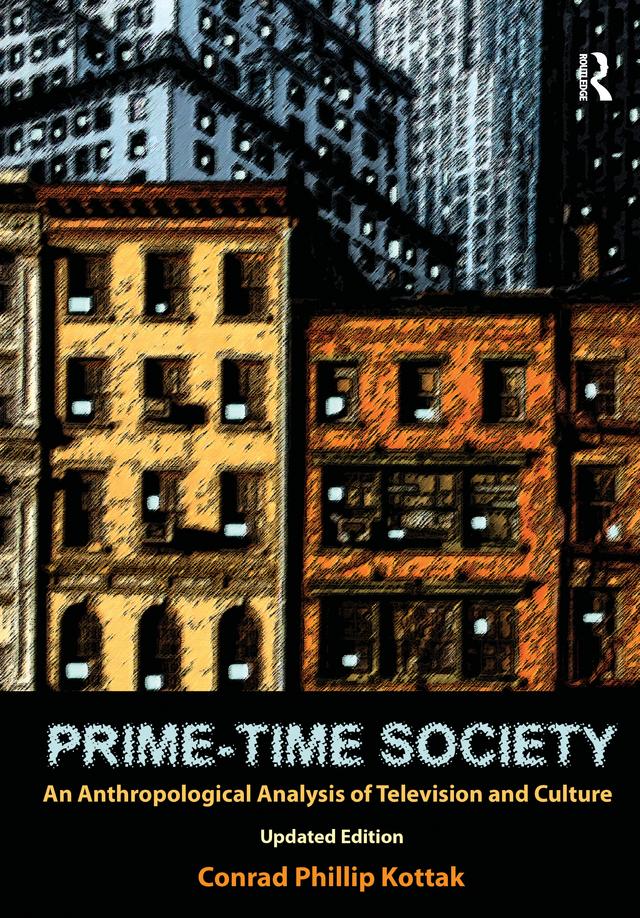 Prime-Time Society by Conrad Phillip Kottak