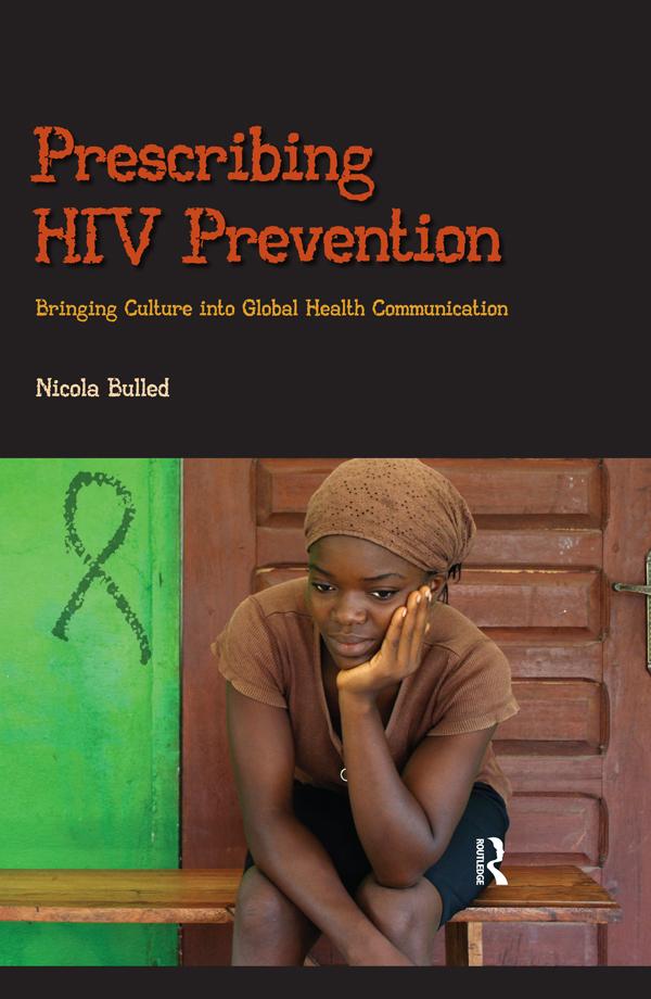 Prescribing HIV Prevention by Nicola Bulled
