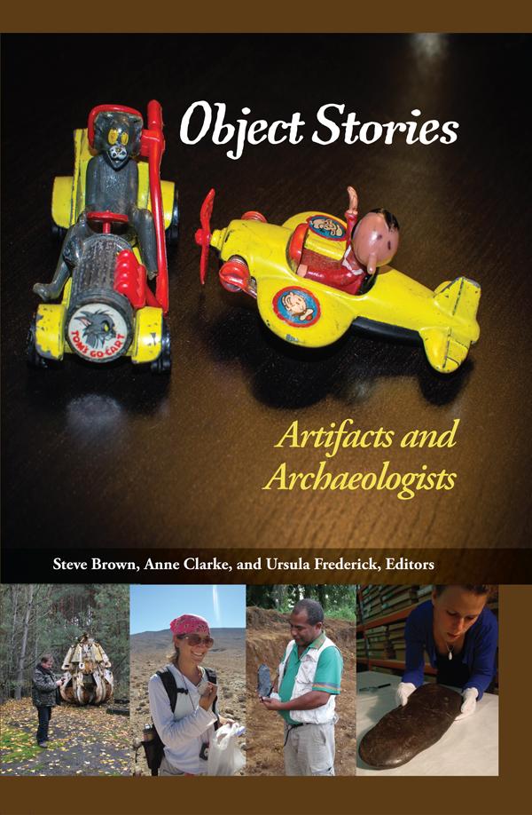 Object Stories by Anne Clarke, Steve Brown, Ursula Frederick