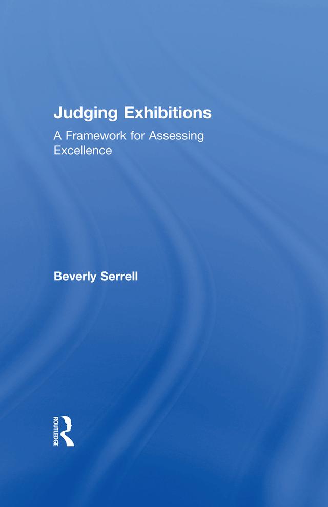 Judging Exhibitions by Beverly Serrell