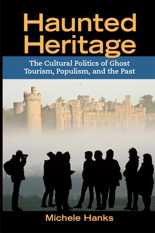 Haunted Heritage by Michele Hanks