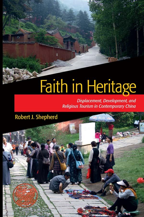 Faith in Heritage by Robert J Shepherd
