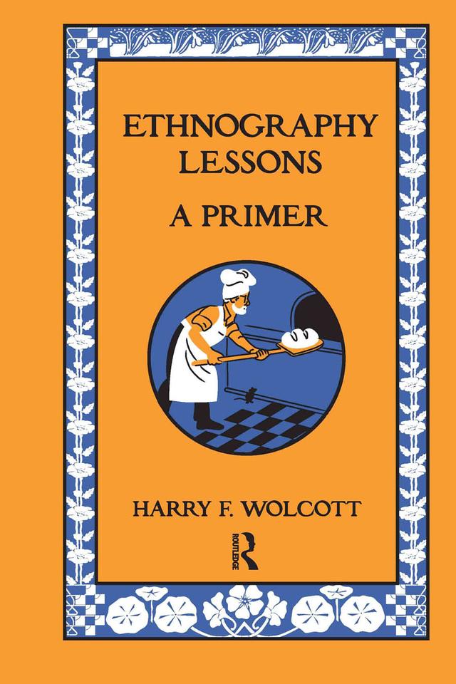 Ethnography Lessons by Harry F Wolcott