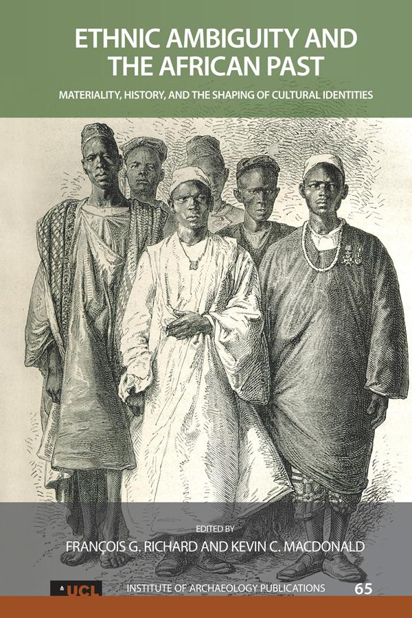 Ethnic Ambiguity and the African Past by Francois G Richard, Kevin C MacDonald