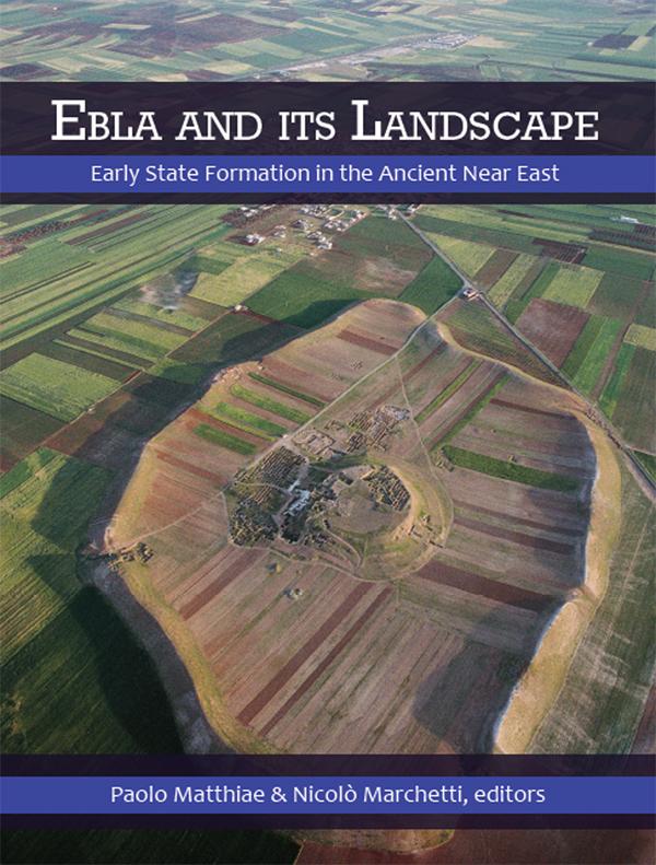 Ebla and its Landscape by Nicoló Marchetti, Paolo Matthiae