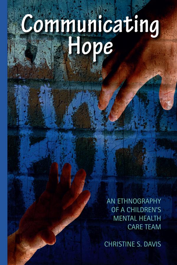 Communicating Hope by Christine Davis