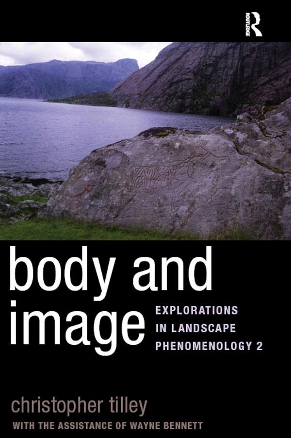 Body and Image by Christopher Tilley