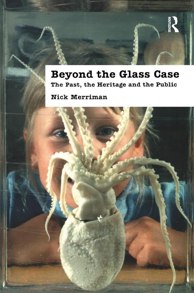 Beyond the Glass Case by Nick Merriman