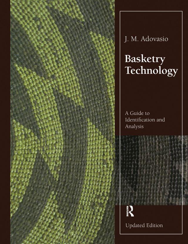Basketry Technology by J. M. Adovasio