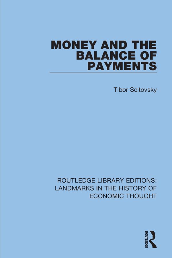 Money and the Balance of Payments by Tibor Scitovsky