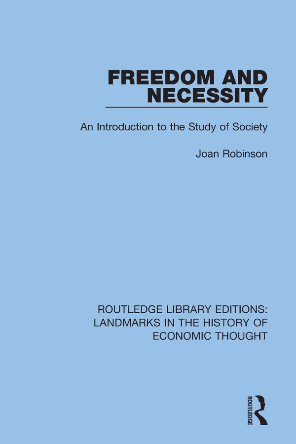 Freedom and Necessity by Joan Robinson