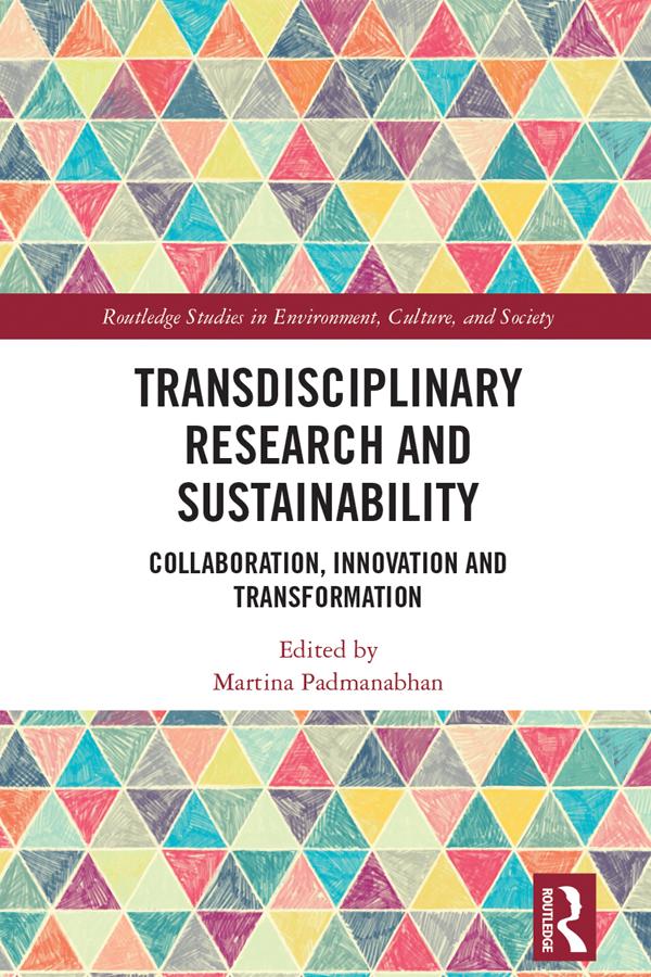 Transdisciplinary Research and Sustainability by Martina Padmanabhan