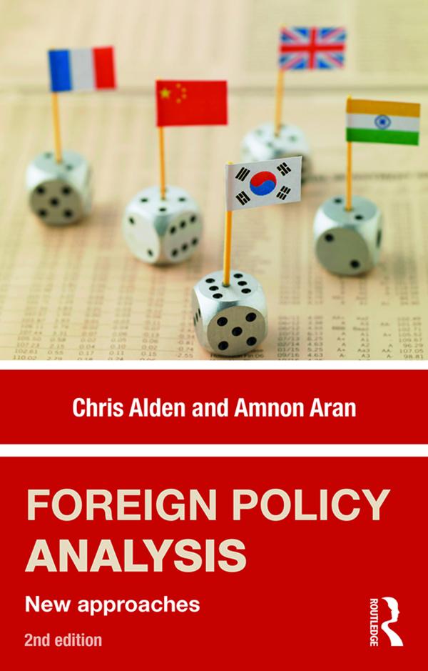 Foreign Policy Analysis by Amnon Aran, Ana Cristina Alves, Chris Alden
