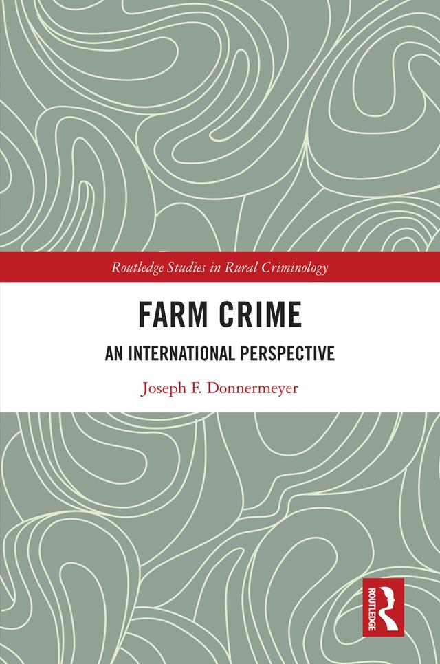 Farm Crime by Joseph F. Donnermeyer