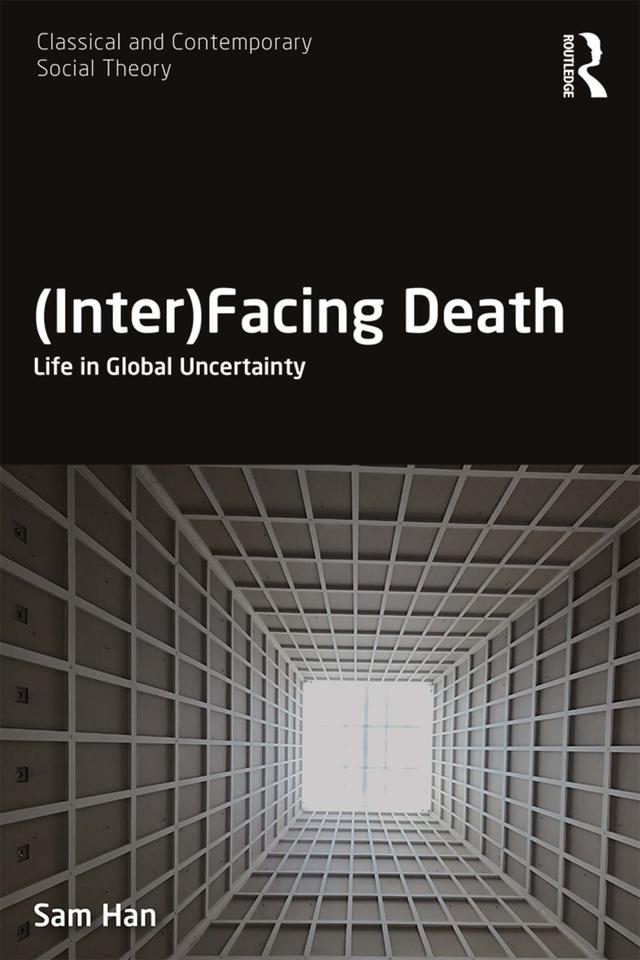 (Inter)Facing Death by Sam Han