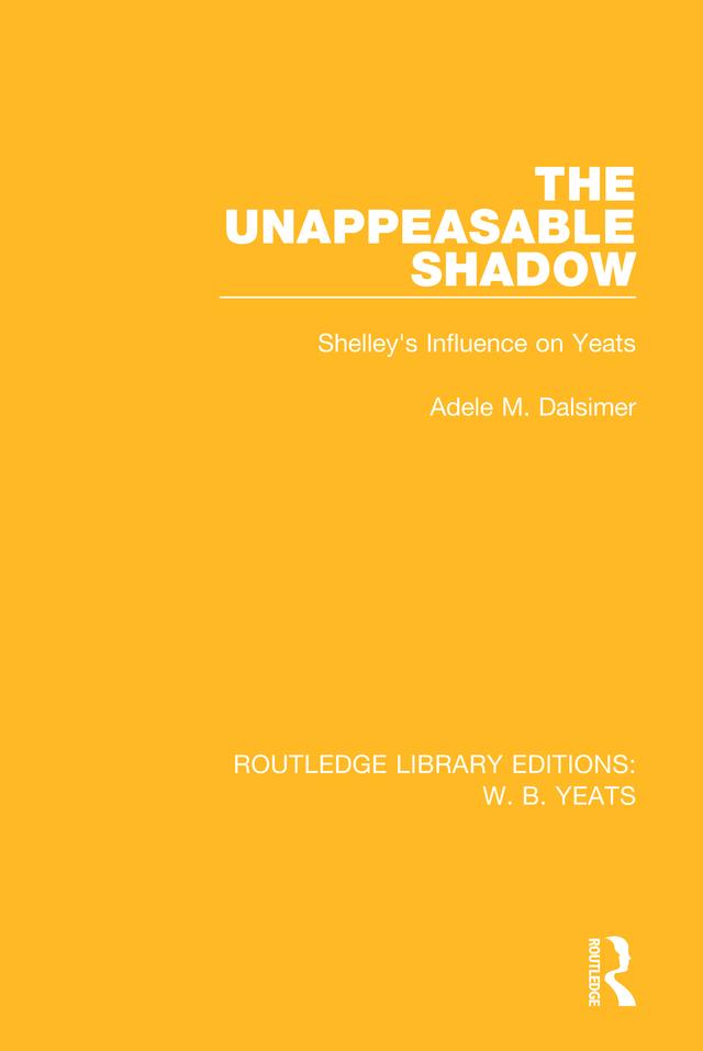 The Unappeasable Shadow by Adele M. Dalsimer