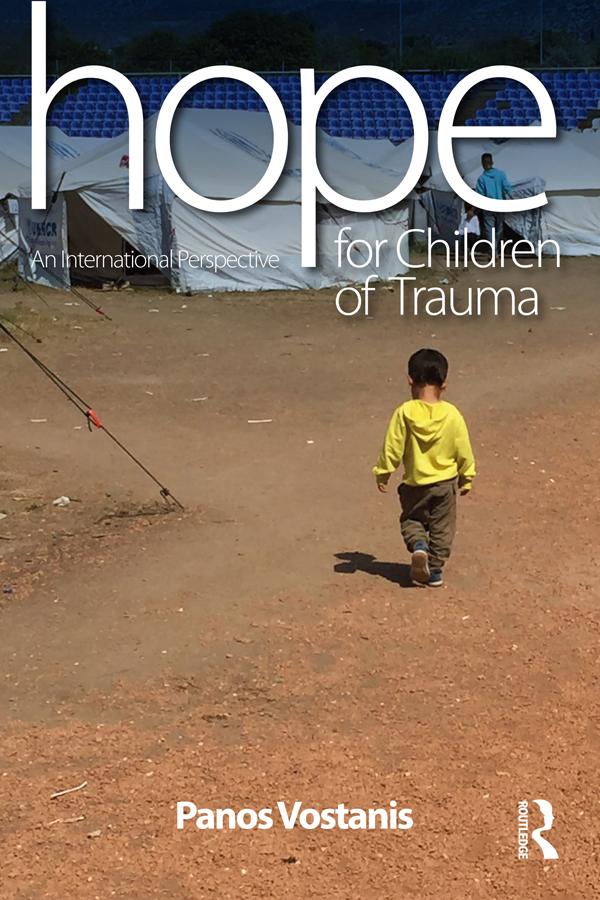 Hope for Children of Trauma by Panos Vostanis