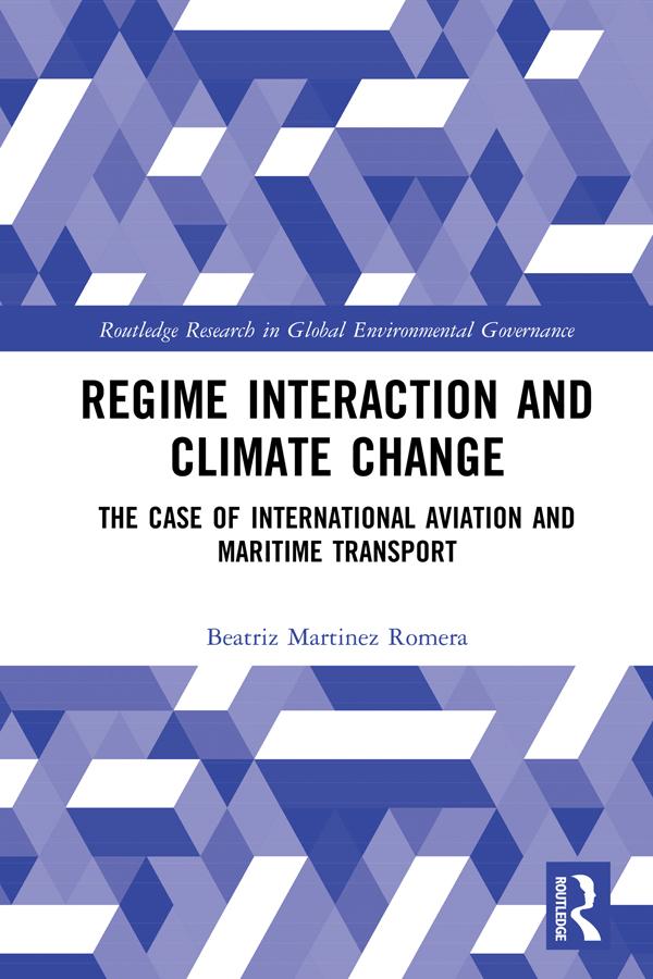 Regime Interaction and Climate Change by Beatriz Martinez Romera