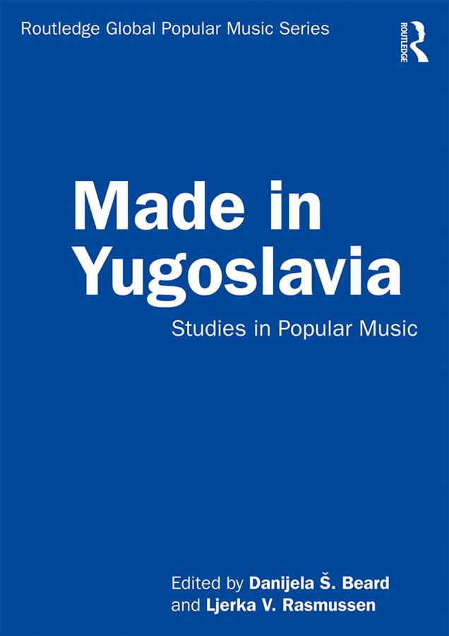 Made in Yugoslavia by Danijela Beard, Ljerka Rasmussen