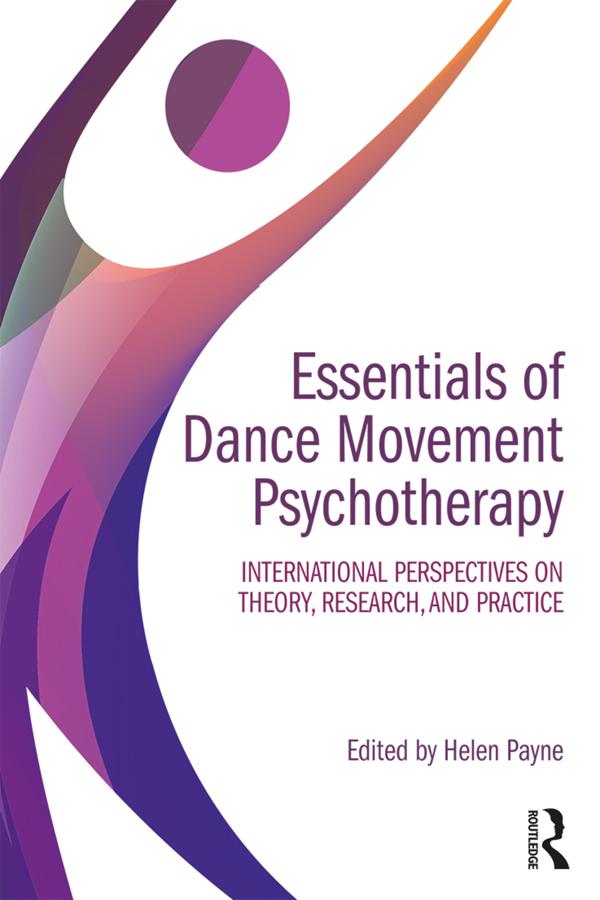 Essentials of Dance Movement Psychotherapy
