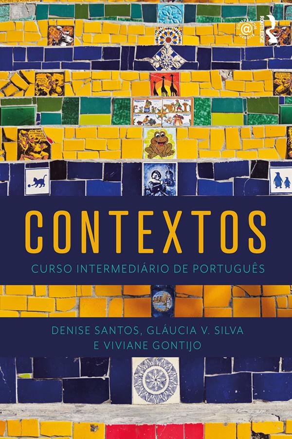 Contextos by Denise Santos, Glaucia Silva, Viviane Gontijo