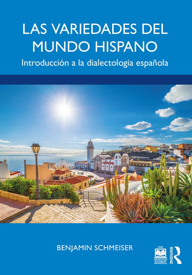Las variedades del mundo hispano by Benjamin Schmeiser