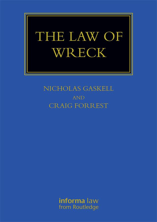 The Law of Wreck by Craig Forrest, Nicholas Gaskell