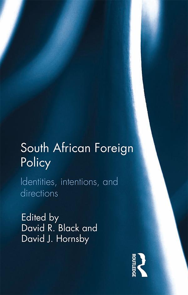 South African Foreign Policy by David Hornsby, David R Black