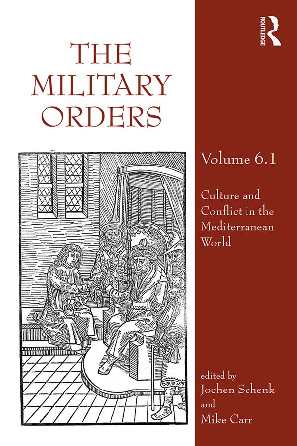 The Military Orders Volume VI (Part 1) by Jochen Schenk, Mike Carr