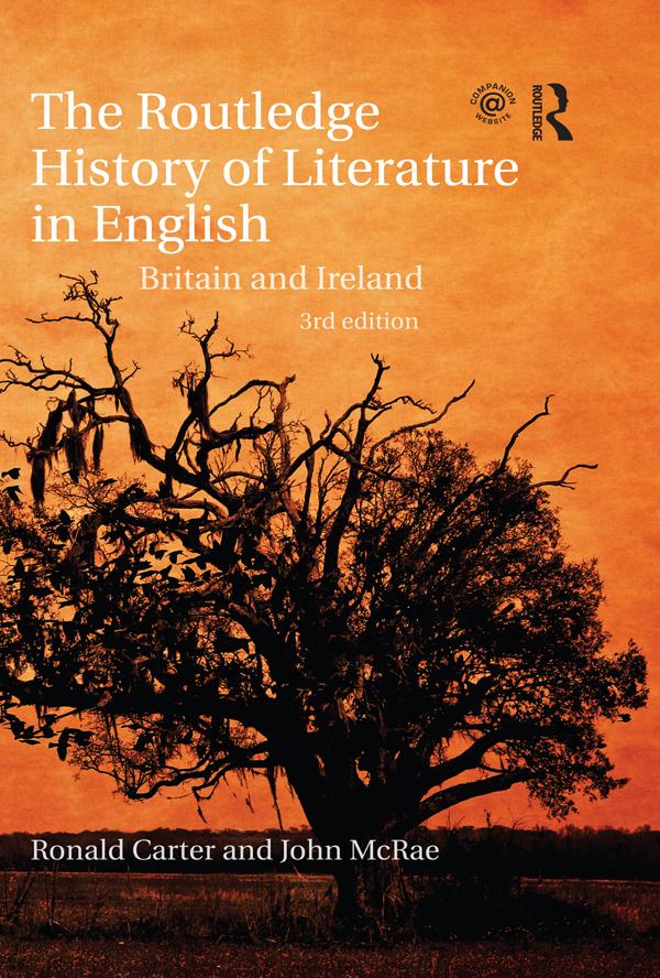 The Routledge History of Literature in English by John McRae, Ronald Carter