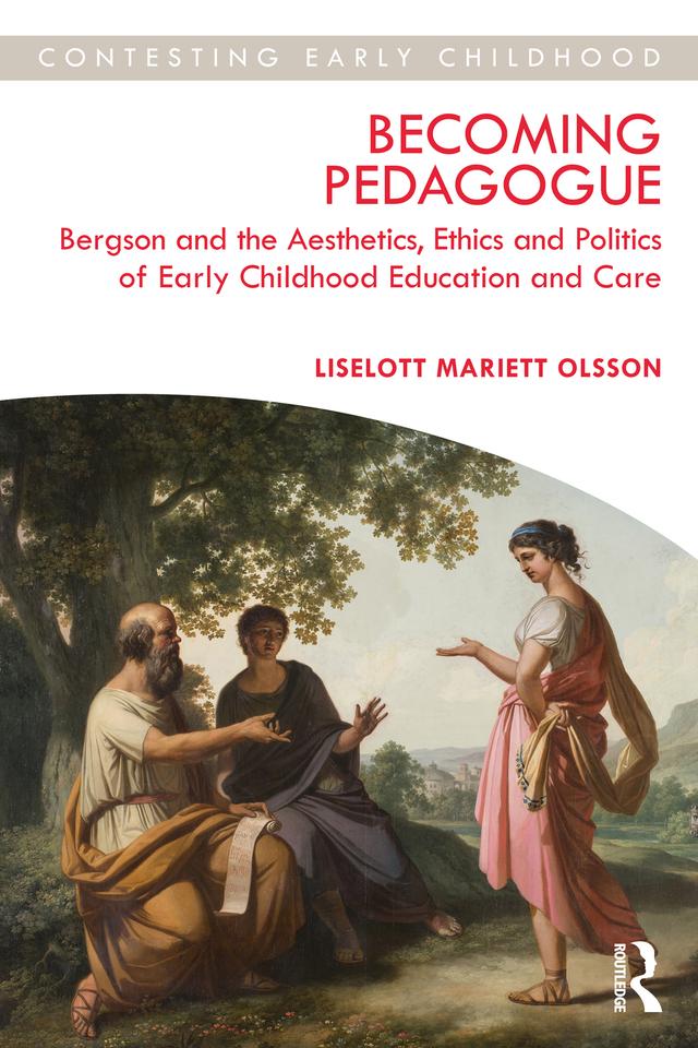 Becoming Pedagogue by Liselott Olsson