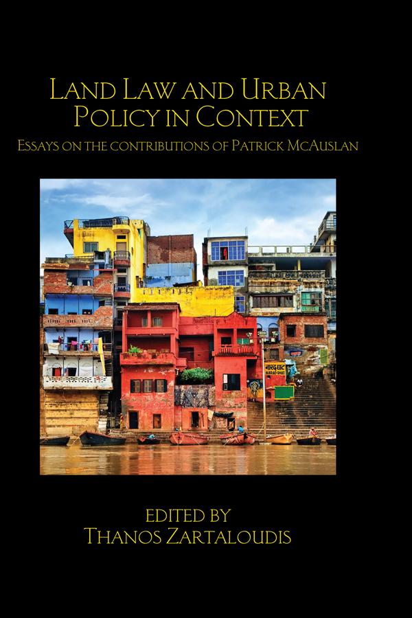 Land Law and Urban Policy in Context by Thanos Zartaloudis