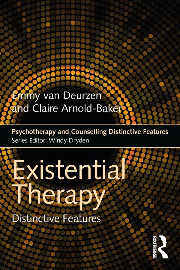 Existential Therapy by Claire Arnold-Baker, Emmy van Deurzen