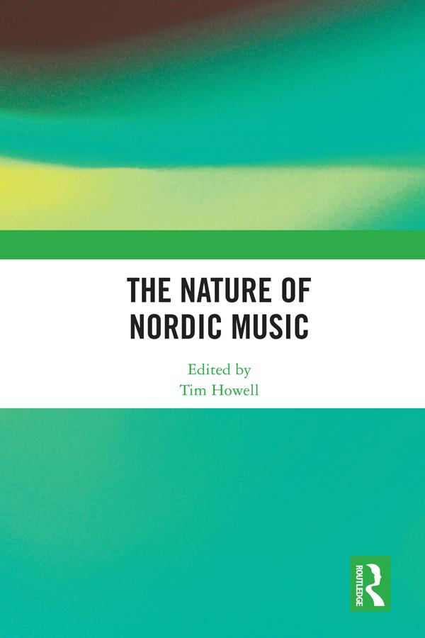 The Nature of Nordic Music by Tim Howell