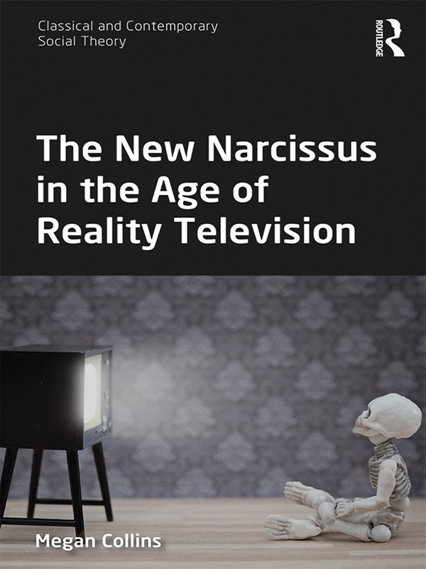 The New Narcissus in the Age of Reality Television by Megan Collins