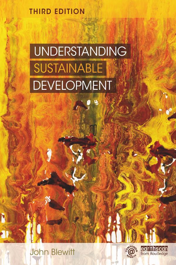 Understanding Sustainable Development by John Blewitt