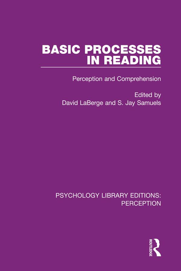 Basic Processes in Reading by David LaBerge, S. Jay Samuels
