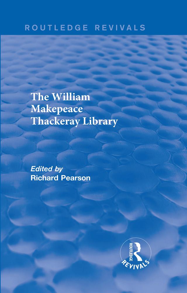 The William Makepeace Thackeray Library by Richard Pearson