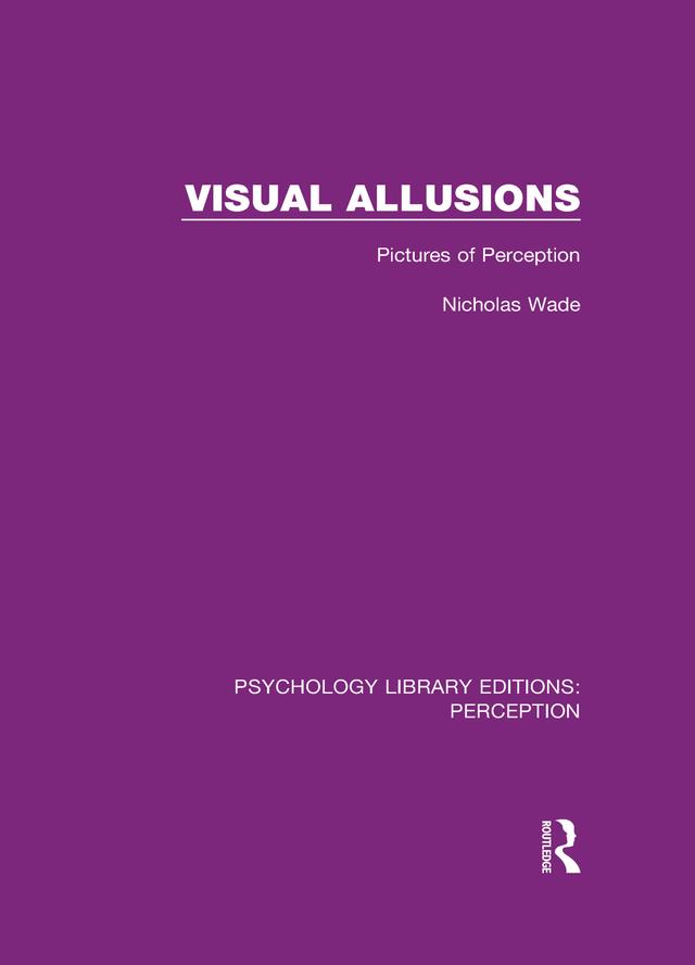 Visual Allusions by Nicholas Wade