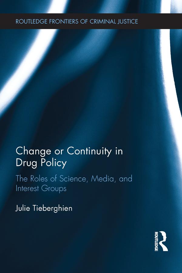 Change or Continuity in Drug Policy by Julie Tieberghien