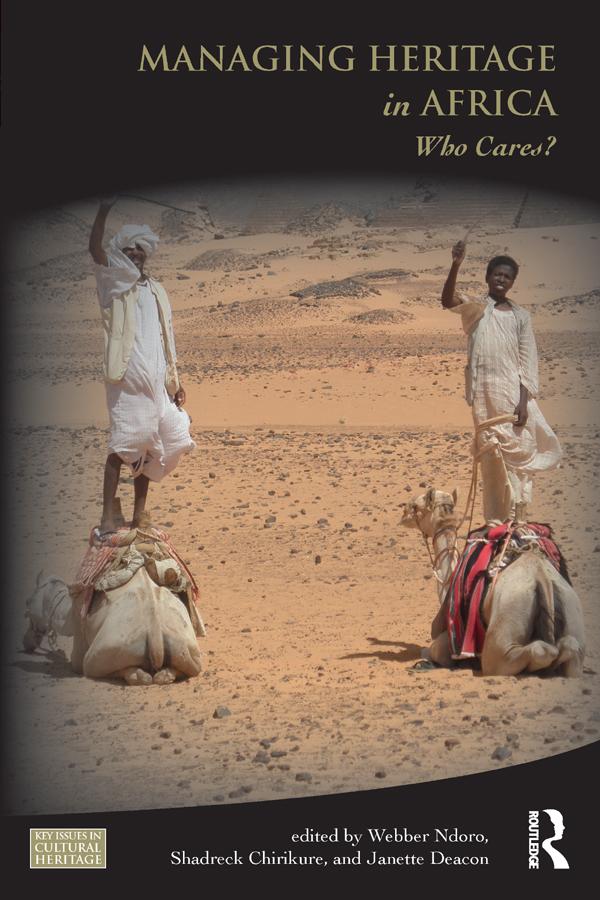 Managing Heritage in Africa