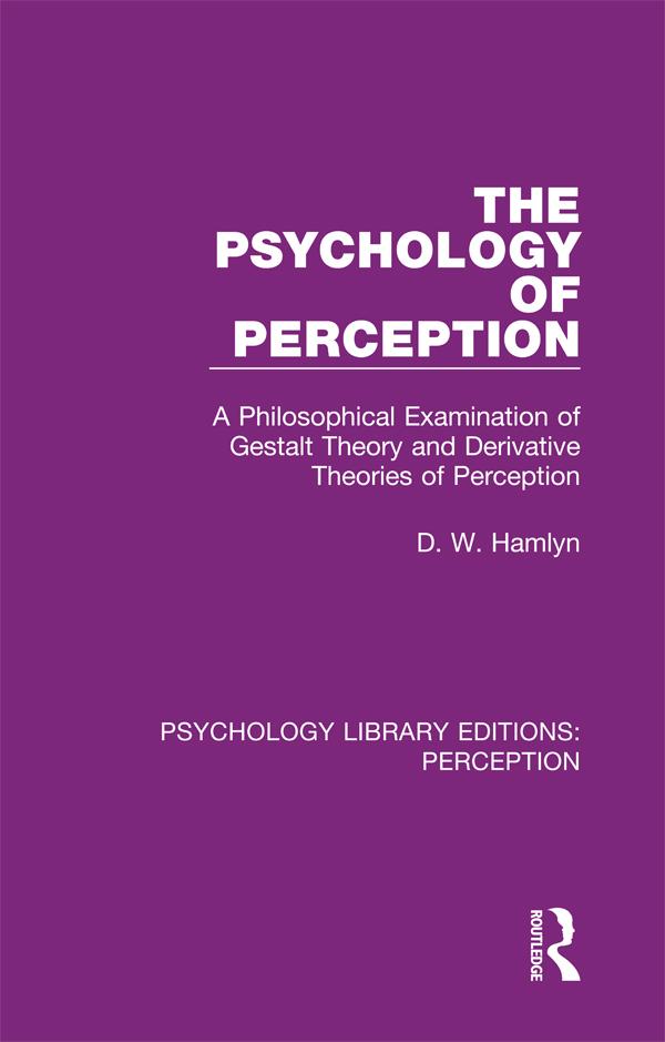 The Psychology of Perception