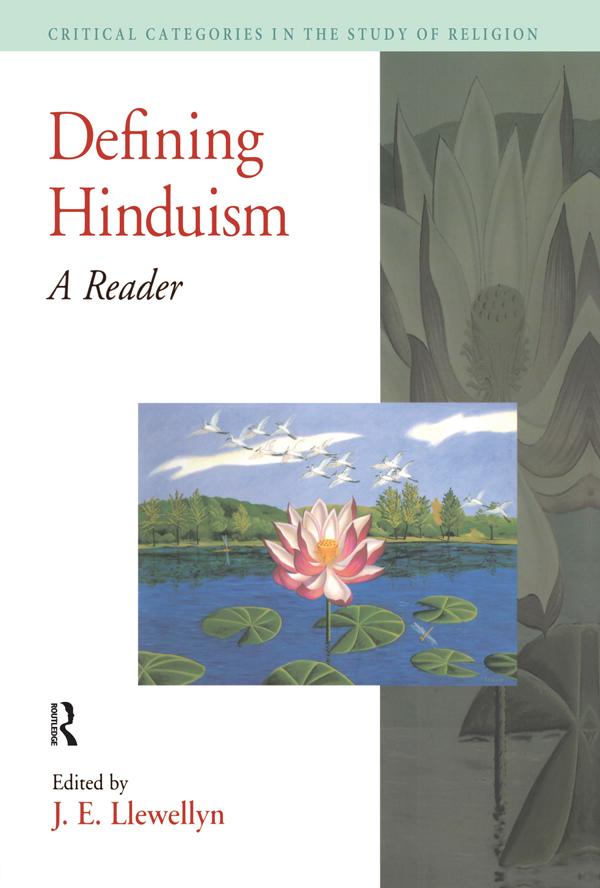 Defining Hinduism by J. E. Llewellyn