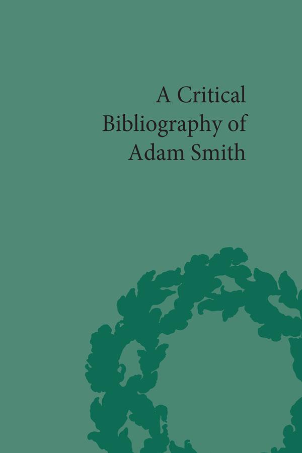 A Critical Bibliography of Adam Smith by Hiroshi Mizuta