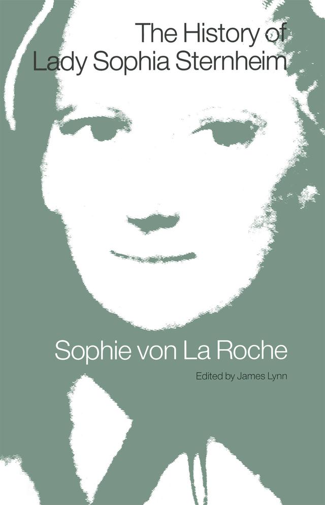 The History of Lady Sophia Sternheim by J Collyer