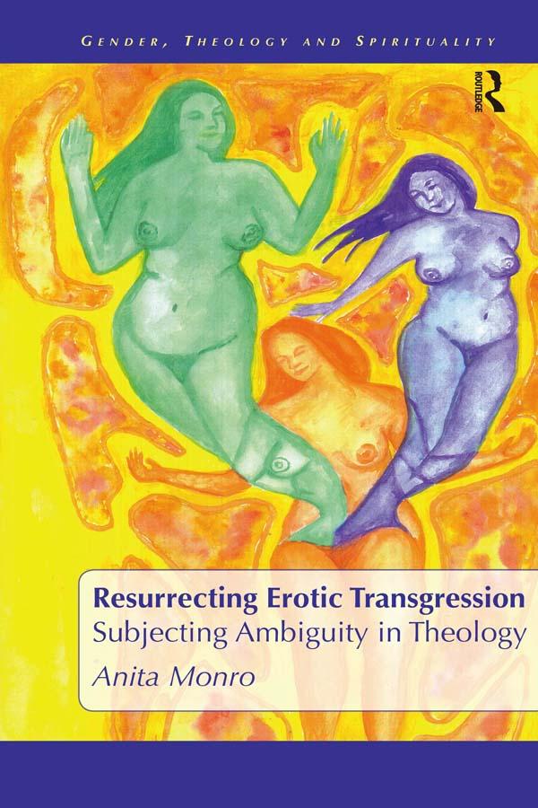 Resurrecting Erotic Transgression by Anita Monro