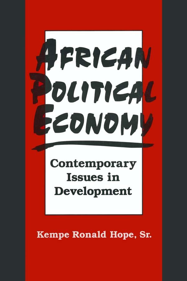 African Political Economy by Kempe Ronald Hope, Sr.