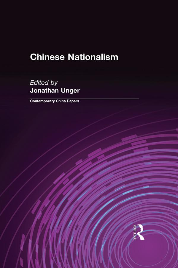 Chinese Nationalism by Jonathan Unger