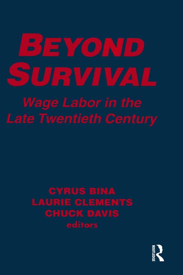 Beyond Survival by Chuck Davis, Cyrus Bina, Laurie M. Clements