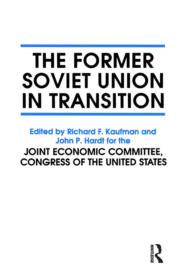The Former Soviet Union in Transition